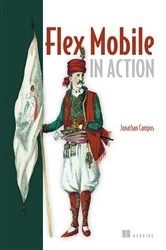 Book cover of Flex Mobile in Action by Jonathan Campos