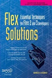 Book cover of Flex Solutions by Marco Casario