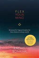 Book cover of Flex Your Mind by Rachel Bonkink