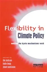 Book cover of Flexibility in Global Climate Policy by Tim Jackson