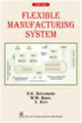 Book cover of Flexible Manufacturing System by H.K. Shivanand