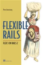 Book cover of Flexible Rails by Peter Armstrong
