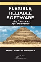 Book cover of Flexible, Reliable Software by Henrik B. Christensen