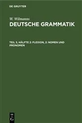 Book cover of Flexion, 2: Nomen und Pronomen by W. Wilmanns
