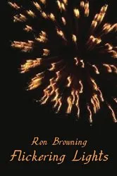 Book cover of Flickering Lights by Ron Browning