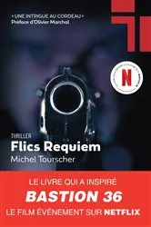Book cover of Flics Requiem by Michel Tourscher