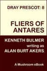 Book cover of Fliers of Antares by Alan Burt Akers