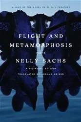 Book cover of Flight and Metamorphosis by Nelly Sachs