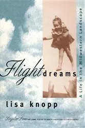 Book cover of Flight Dreams by Lisa Knopp