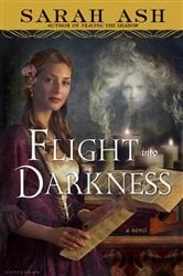 Book cover of Flight into Darkness by Sarah Ash