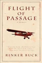 Book cover of Flight of Passage by Rinker Buck