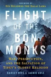 Book cover of Flight of the Bön Monks by Harvey Rice