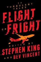 Book cover of Flight or Fright by Stephen King