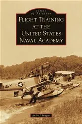 Book cover of Flight Training at the United States Naval Academy by Andre J. Swygert
