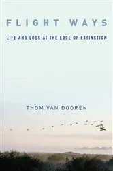 Book cover of Flight Ways by Thom van Dooren