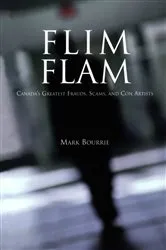 Book cover of Flim Flam by Mark Bourrie