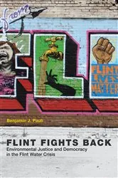 Book cover of Flint Fights Back by Benjamin J. Pauli