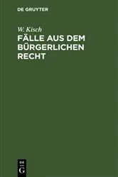 Book cover of Fälle aus dem bürgerlichen Recht (2nd ed.) by Unknown