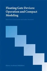 Book cover of Floating Gate Devices: Operation and Compact Modeling by Paolo Pavan