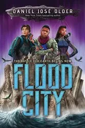 Book cover of Flood City by Daniel José Older