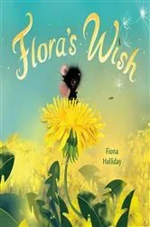 Book cover of Flora's Wish by Fiona Halliday