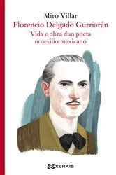 Book cover of Florencio Delgado Gurriarán by Miro Villar