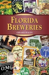 Book cover of Florida Breweries by Gerard Walen