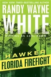 Book cover of Florida Firefight by Randy Wayne White