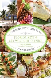 Book cover of Florida Keys & Key West Chef's Table by Victoria Shearer