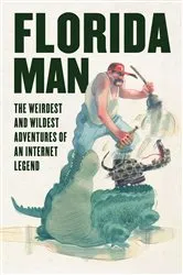 Book cover of Florida Man by Skyhorse Publishing