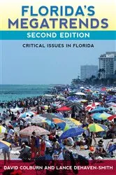 Book cover of Florida's Megatrends (2nd ed.) by David Colburn