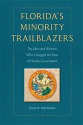 Book cover of Florida's Minority Trailblazers by Susan MacManus