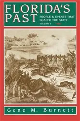 Book cover of Florida's Past, Vol 1 by Gene Burnett
