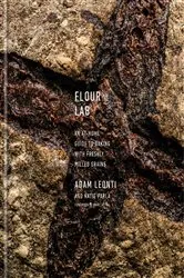 Book cover of Flour Lab by Adam Leonti