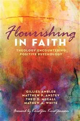 Book cover of Flourishing in Faith by Gillies Ambler