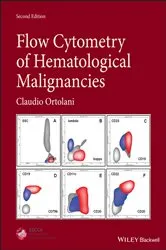 Book cover of Flow Cytometry of Hematological Malignancies (2nd ed.) by Claudio Ortolani