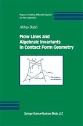 Book cover of Flow Lines and Algebraic Invariants in Contact Form Geometry by Abbas Bahri