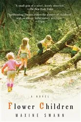 Book cover of Flower Children by Maxine Swann