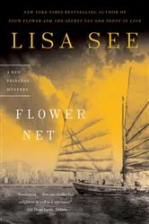 Book cover of Flower Net by Lisa See