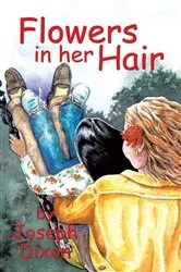 Book cover of Flowers in Her Hair by Unknown