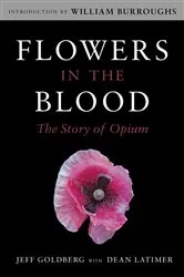 Book cover of Flowers in the Blood by Jeff Goldberg