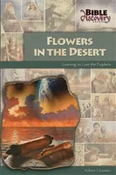 Book cover of Flowers In The Desert by Robert J Koester