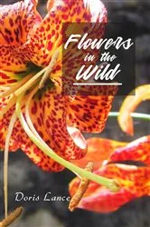 Book cover of Flowers in the Wild by Doris Lance