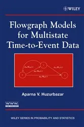 Book cover of Flowgraph Models for Multistate Time-to-Event Data by Aparna V. Huzurbazar