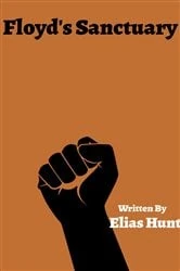 Book cover of Floyd's Sanctuary by Elias Hunt