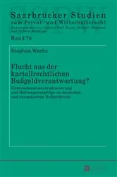 Book cover of Flucht aus der kartellrechtlichen Bußgeldverantwortung? by Unknown