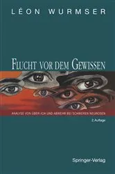Book cover of Flucht vor dem Gewissen (2nd ed.) by Leon Wurmser