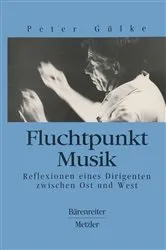 Book cover of Fluchtpunkt Musik by Peter Gülke