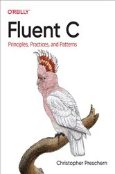 Book cover of Fluent C by Christopher Preschern