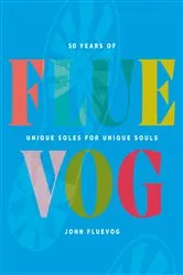 Book cover of FLUEVOG by John Fluevog